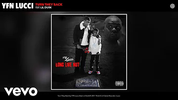 YFN Lucci - Turn They Back (Audio) ft. Lil Durk