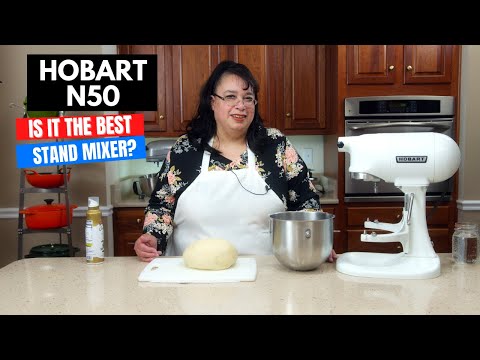 Hobart N50 Stand Mixer Review - Is it the best mixer for the home