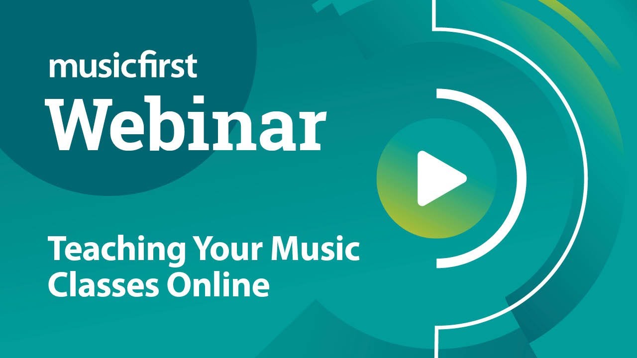 MusicFirst inar Teaching Your Music Classes Online YouTube
