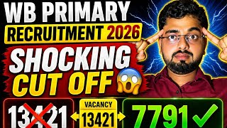 WB Primary Cut Off 2026 😱 Safe Score (All Category) | Real Analysis 🔥