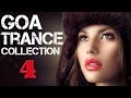 Goa Trance Collection #4