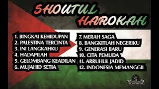 12 HITS LAGU PILIHAN SHOUTUL HAROKAH  PALESTINA TERCINTA