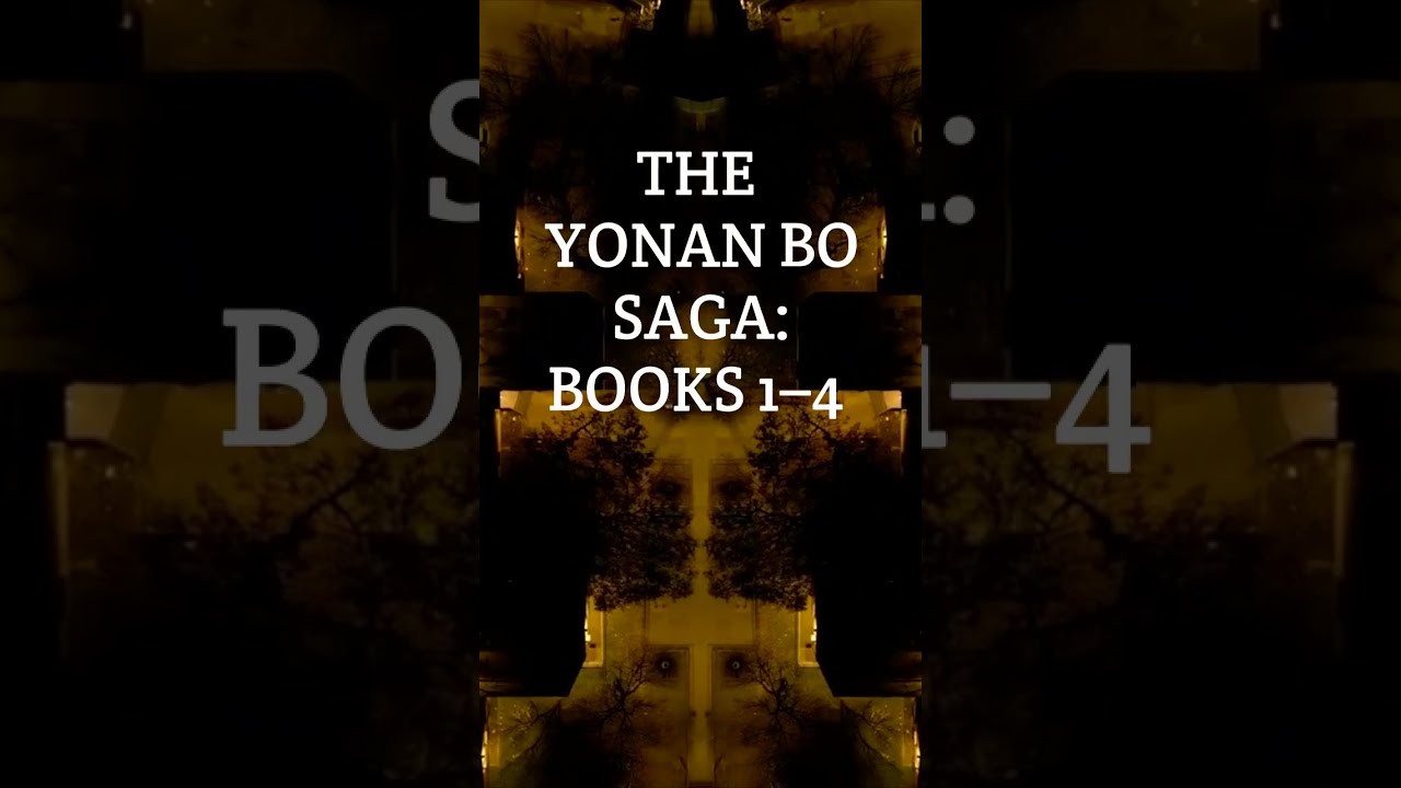 Yonan Bo Saga Trailer Short Books 1 To 4
