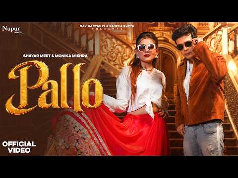 Pallo (Official Video) Shayar Meet, Monika Mishra | Swara Verma | New Haryanvi Songs 2026