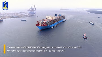 Cảng cửa ngõ trung chuyển quốc tế Cái Mép - Thị Vải