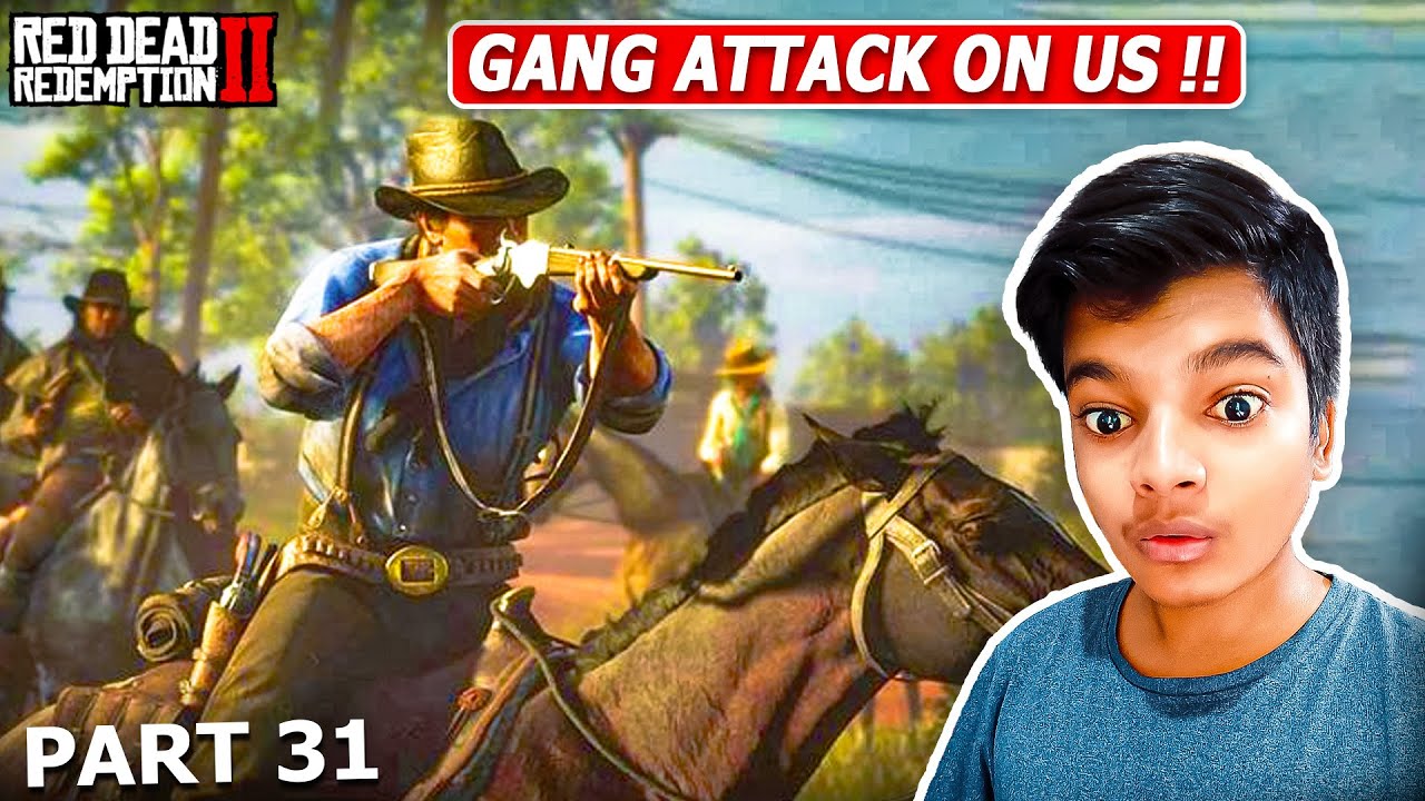 BIGGEST GANG ATTACK ON US 🤯 IN RDR 2 | GAMEPLAY #31 - YouTube