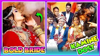 BOLD BRIDE AND KAMINE DOST IN INDIAN WEDDING | REACTION | DANCE | MEMES | Spartaa Vlogs