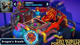 Tiny Robots Portal Escape Chapter 5 Robot Revelations - Dragon's Breath screenshot 1