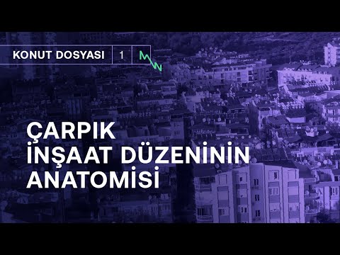 Çarpık inşaat düzeninin anatomisi: Kim, neden, ne kadar sorumlu? | Bölüm 1