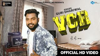 VCR (Official Video) | Guri Dhaliwal | Layalpuria Films | New Punjabi Song 2020 | Latest Song 2020