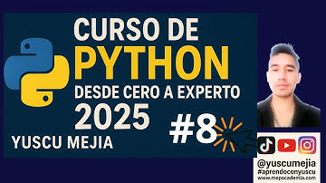 Evento 8 |💪  Curso de Python desde cero a experto 2025 | Yuscu Mejia🔺Programar