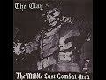 The Clay – The Middle East Combat Area | Releases | Discogs