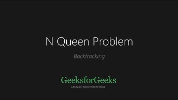 N Queen Problem | Backtracking | GeeksforGeeks