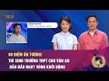 90 ĐIỂM ẤN TƯỢNG! THÍ SINH ĐẾN TỪ TRƯỜNG THPT CHU VĂN AN VƯƠN LÊN DẪN ĐẦU NGAY VÒNG KHỞI ĐỘNG