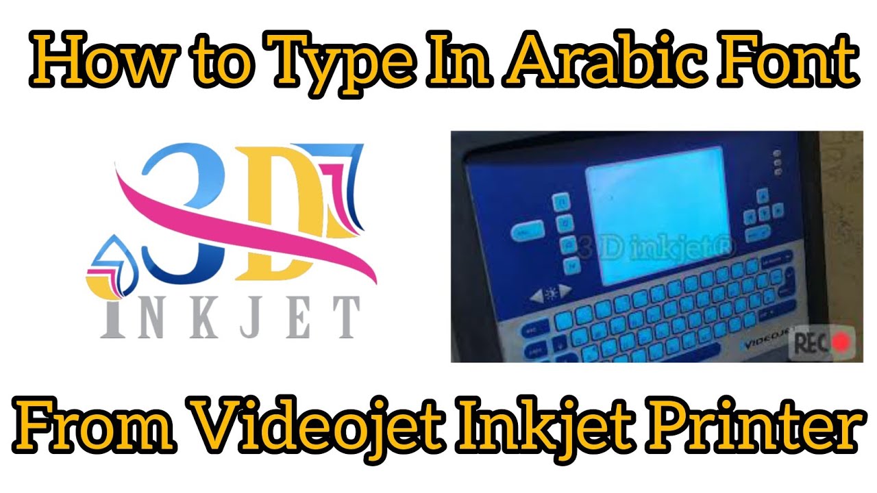How to Type in Arabic عربى From Videojet 1000 Series فيديو جيت Inkjet