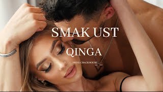 QINGA - Smak Ust