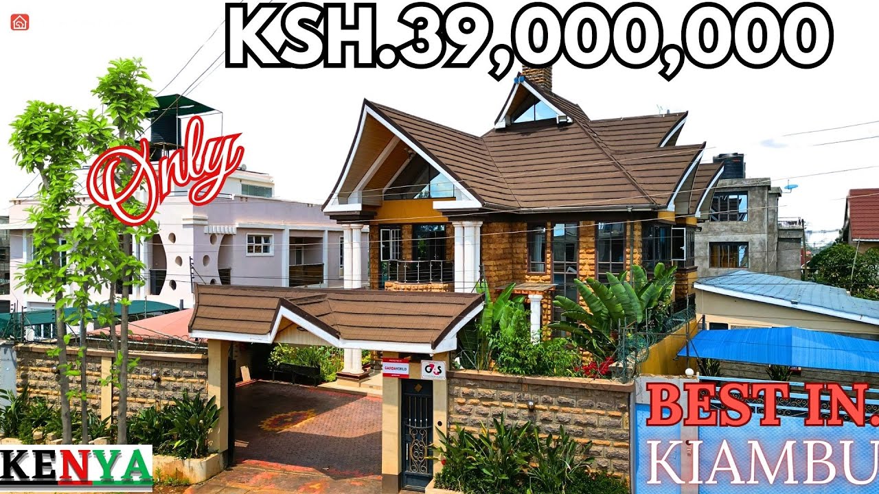 TOURING A Ksh. 39,000,000 #kiambu  4BR Mansion- Among the best in its class #luxury #realestate