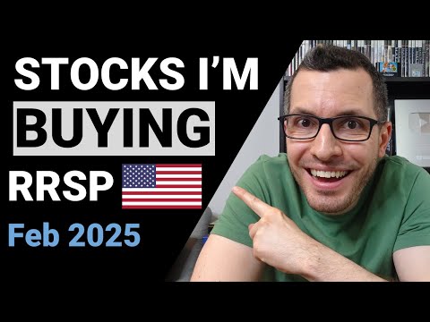 US Stocks I'm BUYING in My RRSP // February 2025 // Portfolio Reveal