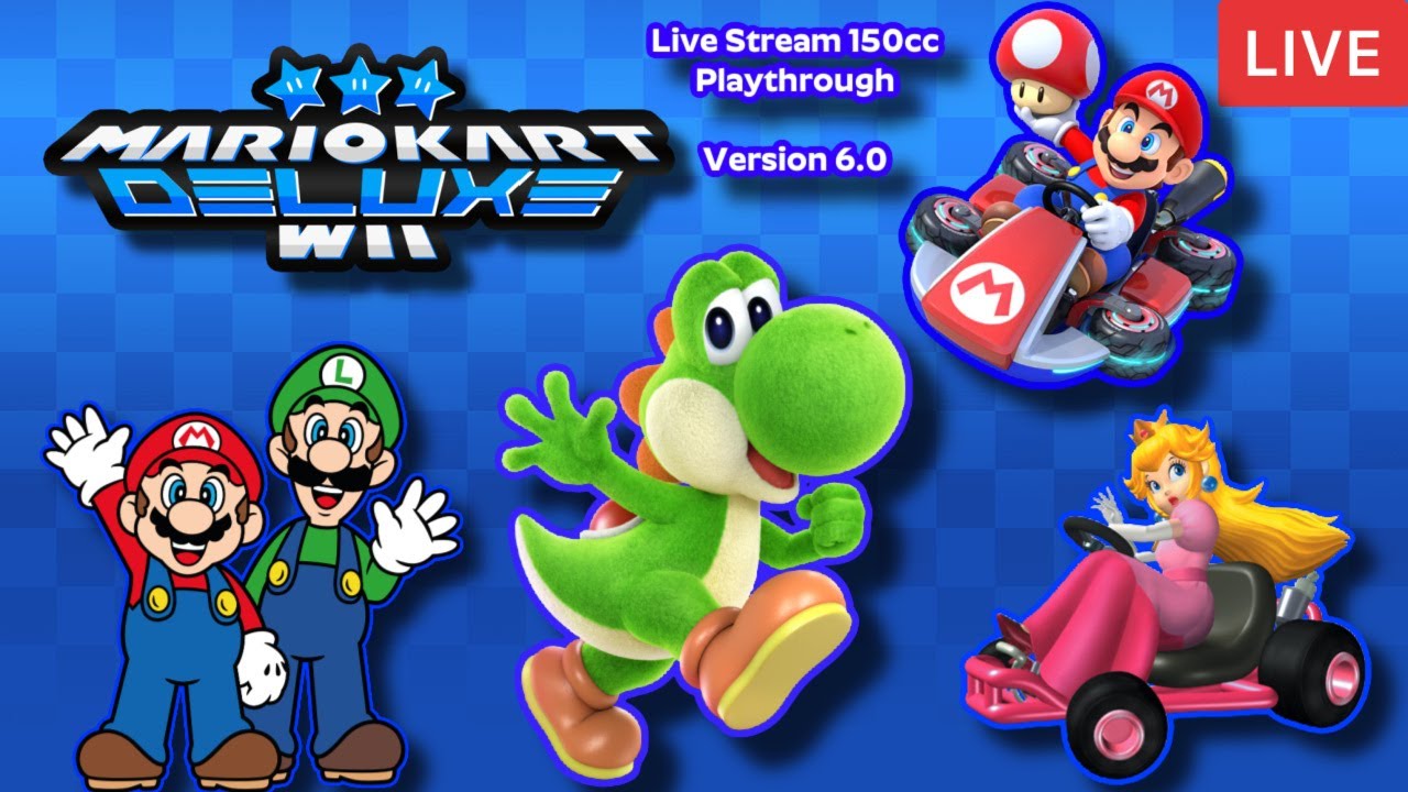 Mario Kart Wii Deluxe Blue Edition Live Stream 150cc Playthrough Part 4 Tour GP DKR & More