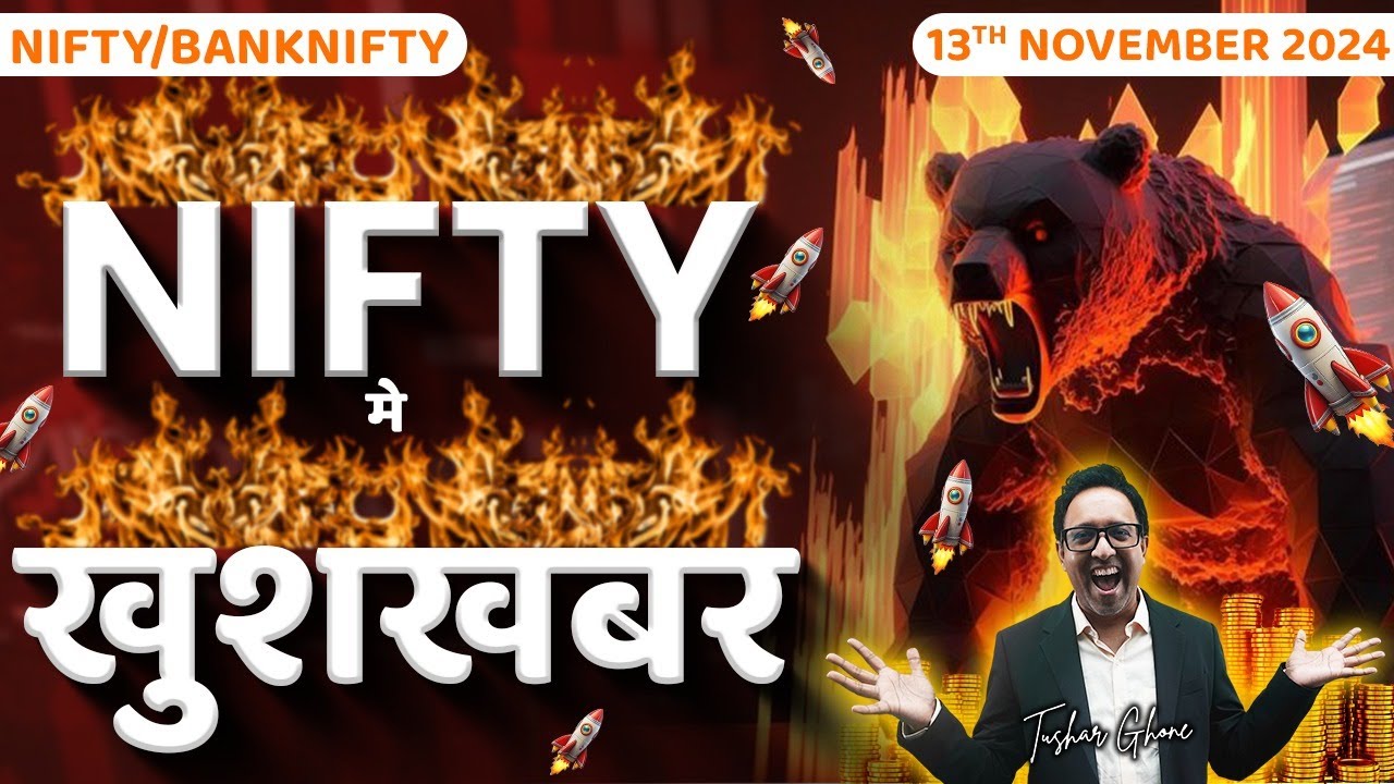 Nifty Prediction & Bank Nifty Analysis for Wednesday | 13th November 2024 | Banknifty Tomorrow