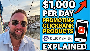 $1,000 Per Day Promoting Clickbank Products With Short Form Videos (EXPLAINED)