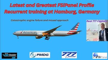 Real 777 Captain takes you through the latest FSiPanel profile. Recurrent training in Hamburg.