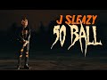 J sleazy - 50 Ball (Bass Boosted)