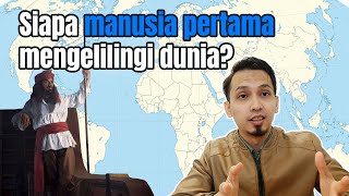 Awang Hitam Manusia Pertama Mengelilingi Dunia