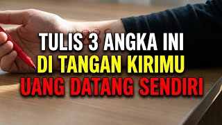 Tulis 3 Digit "Kode Rezeki" Ini di Nadi Tangan Sebelum Keluar, Uang Datang dari Arah Tak Disangka