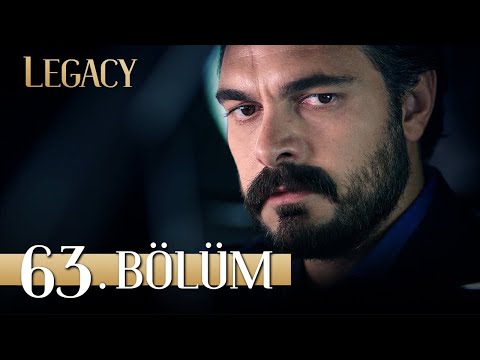 Emanet 63. Bölüm | Legacy Episode 63