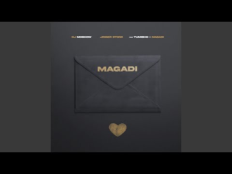 Magadi (feat. Tumisho)