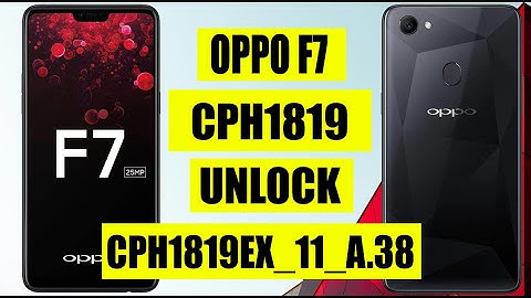 OPPO F7 CPH1819 Unlock EFT PRO | CPH1819EX_11_A.38 Unlock EFT Pro