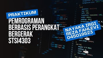 TUGAS 3 | PRAKTIKUM | Pemrograman Berbasis Perangkat Bergerak STSI4303