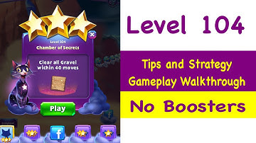 Bejeweled Stars Level 104 Tips and Strategy Gameplay Walkthrough No Boosters