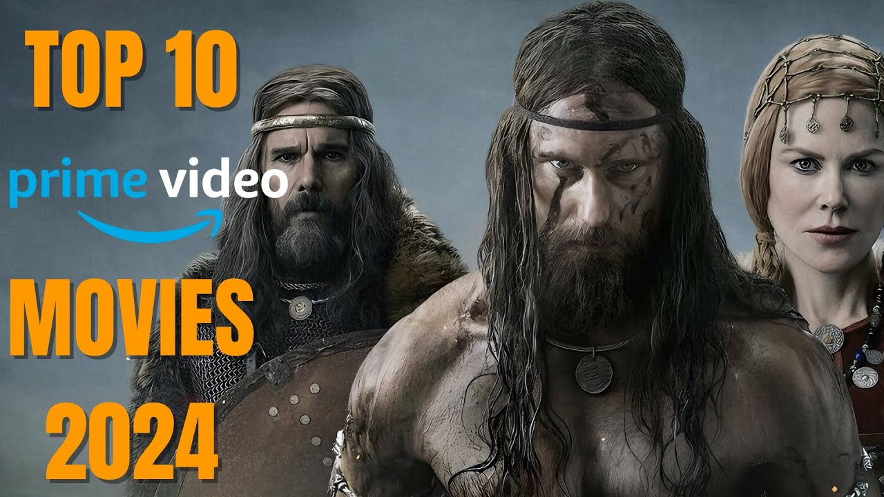 Top 10 Amazon Prime Movies To Watch In July ! 2024 | Best Amazon Prime ...