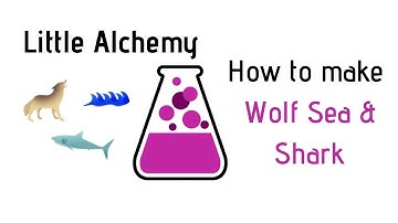 Little Alchemy-How To Make Wolf, Sea & Shark Cheats & Hints