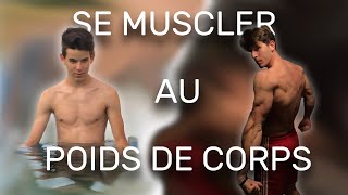 Ce que tu DOIS savoir pour te MUSCLER au poids de corps