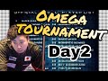 Omega tournament Day2