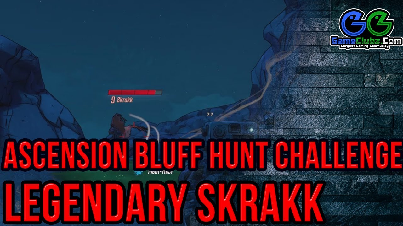 Borderlands 3 Ascension Bluff Legendary Hunt Location | Skrakk | Hammerlock Crew Challenge