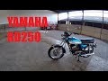 Yamaha RD250. 1973. First look and start up (mint & original)