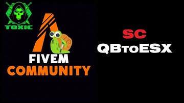 TOXIC SC QBTOESX  Server File #fivemserver