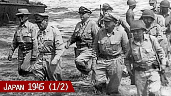 Japan in World War II: A Look Back from 1945 (1/2) | Allied Newsreels of the Postwar Period