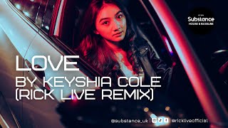 Keyshia Cole - Love (Rick Live Remix)