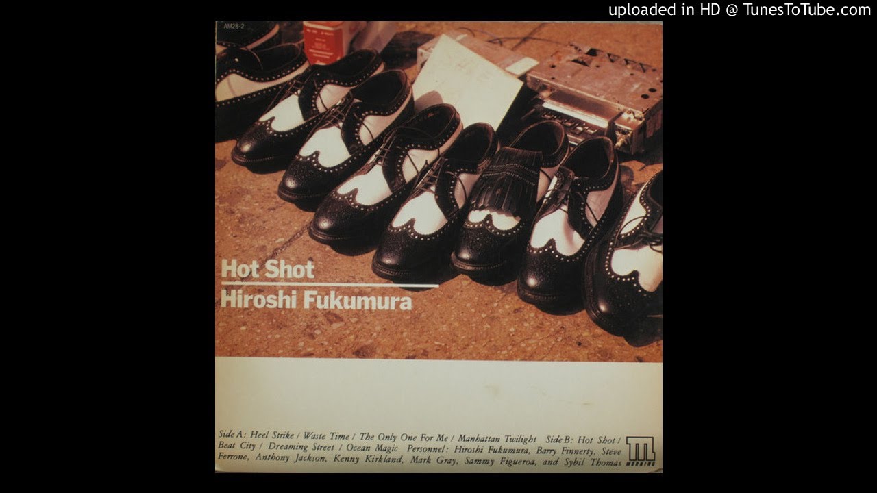 Watch Hiroshi Fukumura - The Only One For Me (Jazz) (City Pop) (1985) on YouTube Watch Hiroshi Fukumura - The Only One For Me (Jazz) (City Pop) (1985) on YouTube
