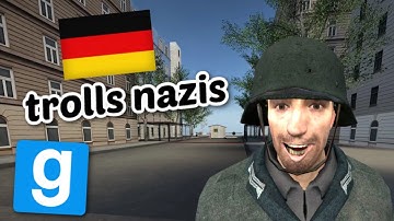 A German Trolls The Nazis Of Gmod 1942 RP