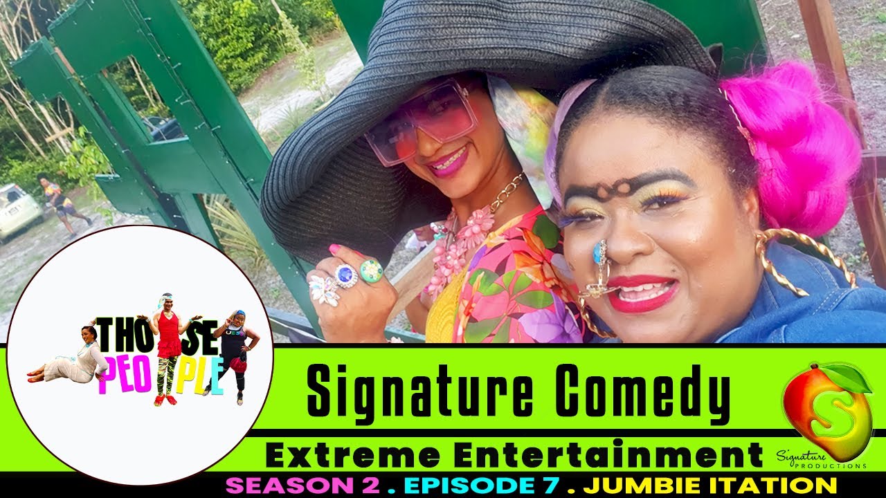 THOSE PEOPLE Season 2 Episode 7 - Jumbie Itation