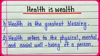 10 lines on health is wealth in english for students