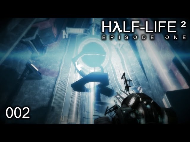Half-Life 2: EP1 #002 | Gefährliche Sache