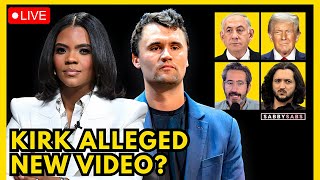 CANDACE OWENS KIRK VIDEO REVEAL, ISRAEL EXPLOSION, TRUMP ATTACK, SAM SEDER DEBATE, LEE CAMP JOINS