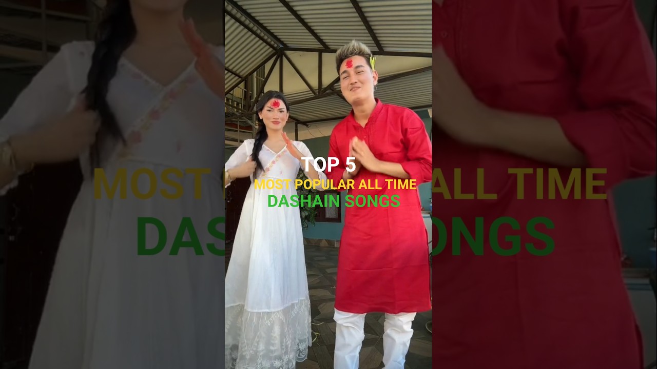 Top 5 Most Popular Alltime Dashain Songs!😱Final…